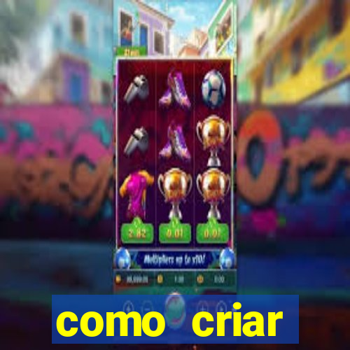 como criar plataforma de jogos do tigre